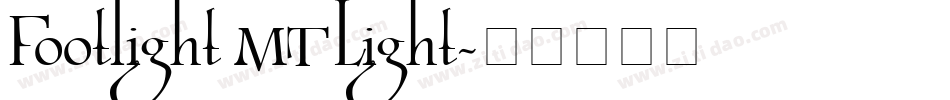 Footlight MT Light字体转换